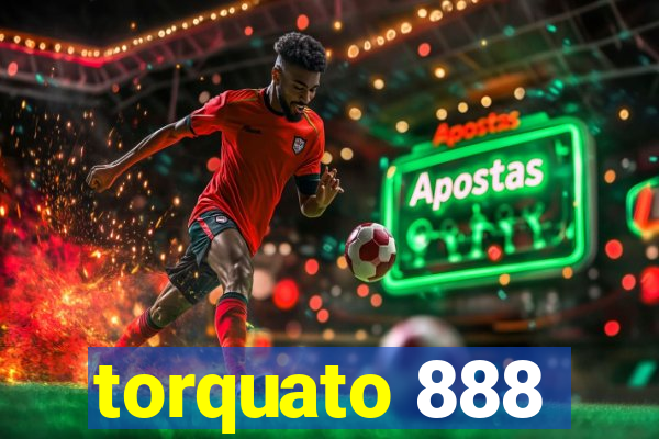 torquato 888